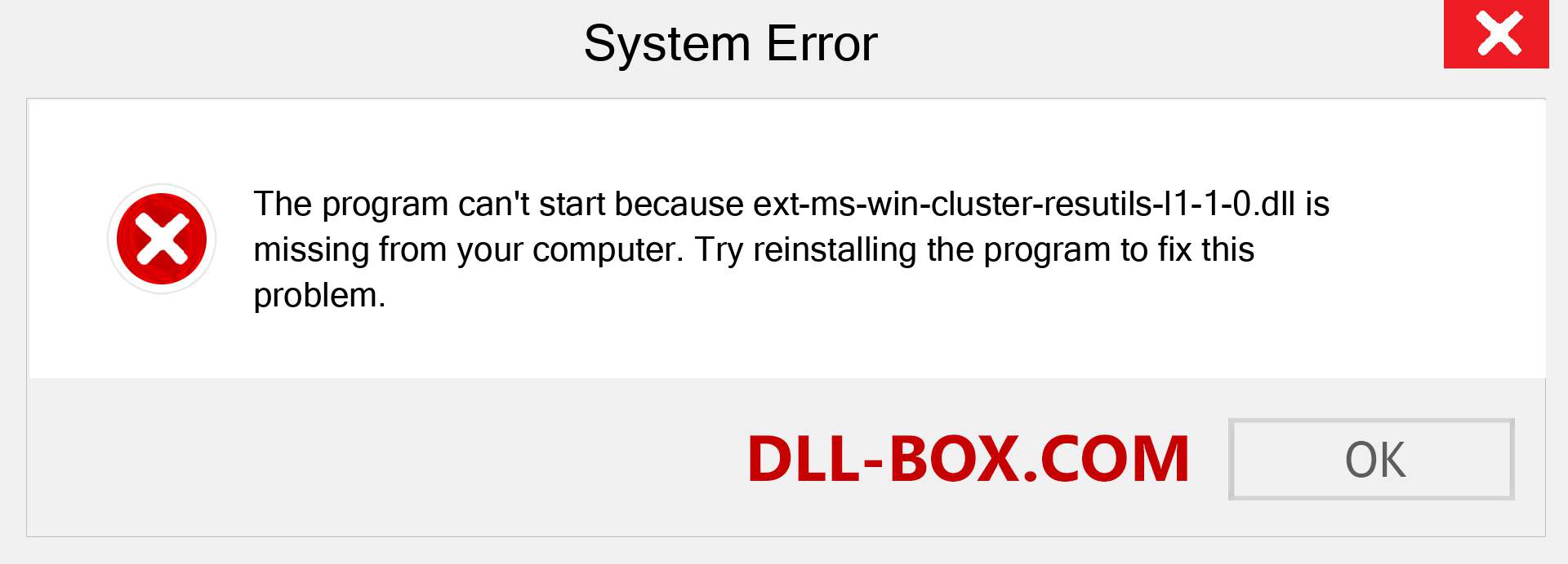 ext-ms-win-cluster-resutils-l1-1-0.dll file is missing?. Download for Windows 7, 8, 10 - Fix  ext-ms-win-cluster-resutils-l1-1-0 dll Missing Error on Windows, photos, images